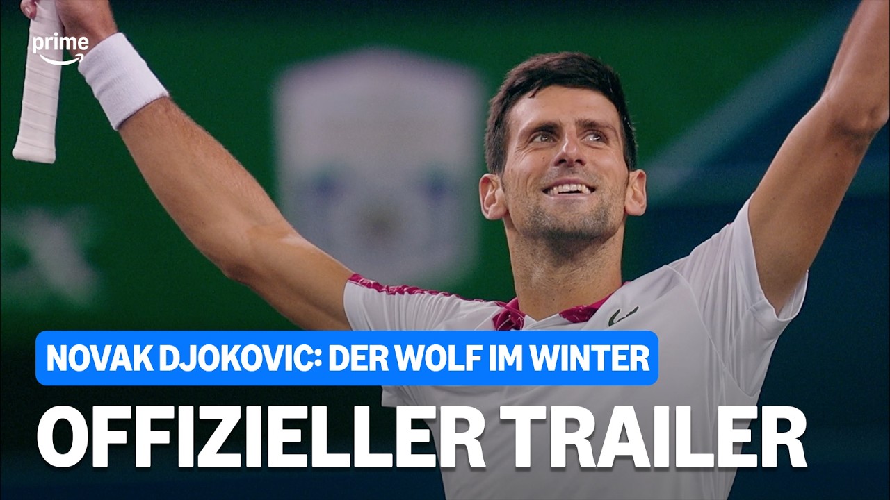 NOVAK DJOKOVIC: DER WOLF IM WINTER (OFFIZIELLER TRAILER)