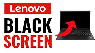 How to Fix Lenovo Laptop Black Screen But Turns On (2025)