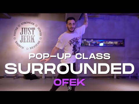 OFEK POP-UP Class | MihTy, Jeremih, Ty Dolla $ign - Surrounded | @JustjerkAcademy