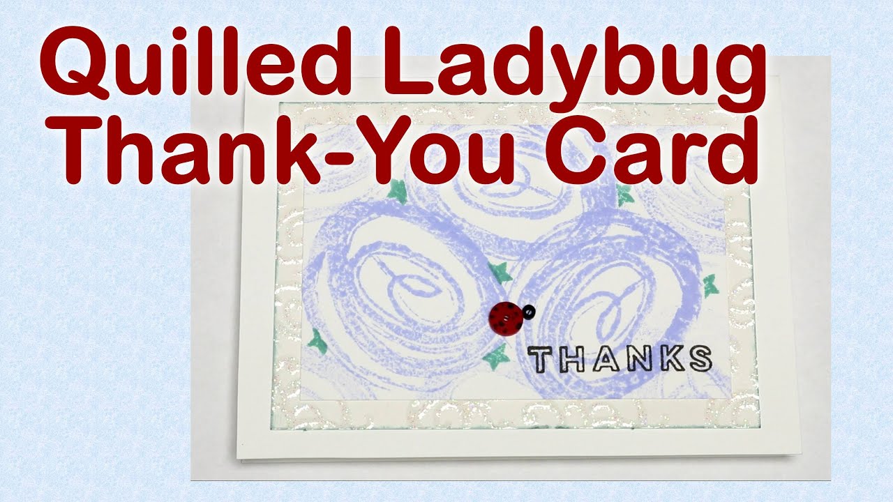 Quilled Quill & Ink Thank You Card