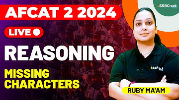AFCAT 2 2024 Exam Reasoning Live - Missing Characters