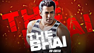 The Bhai The Boys Salman Khan Rb Editix