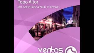 Amitacek - Topo Aitor (AERO 21 Remix) [Veritas]