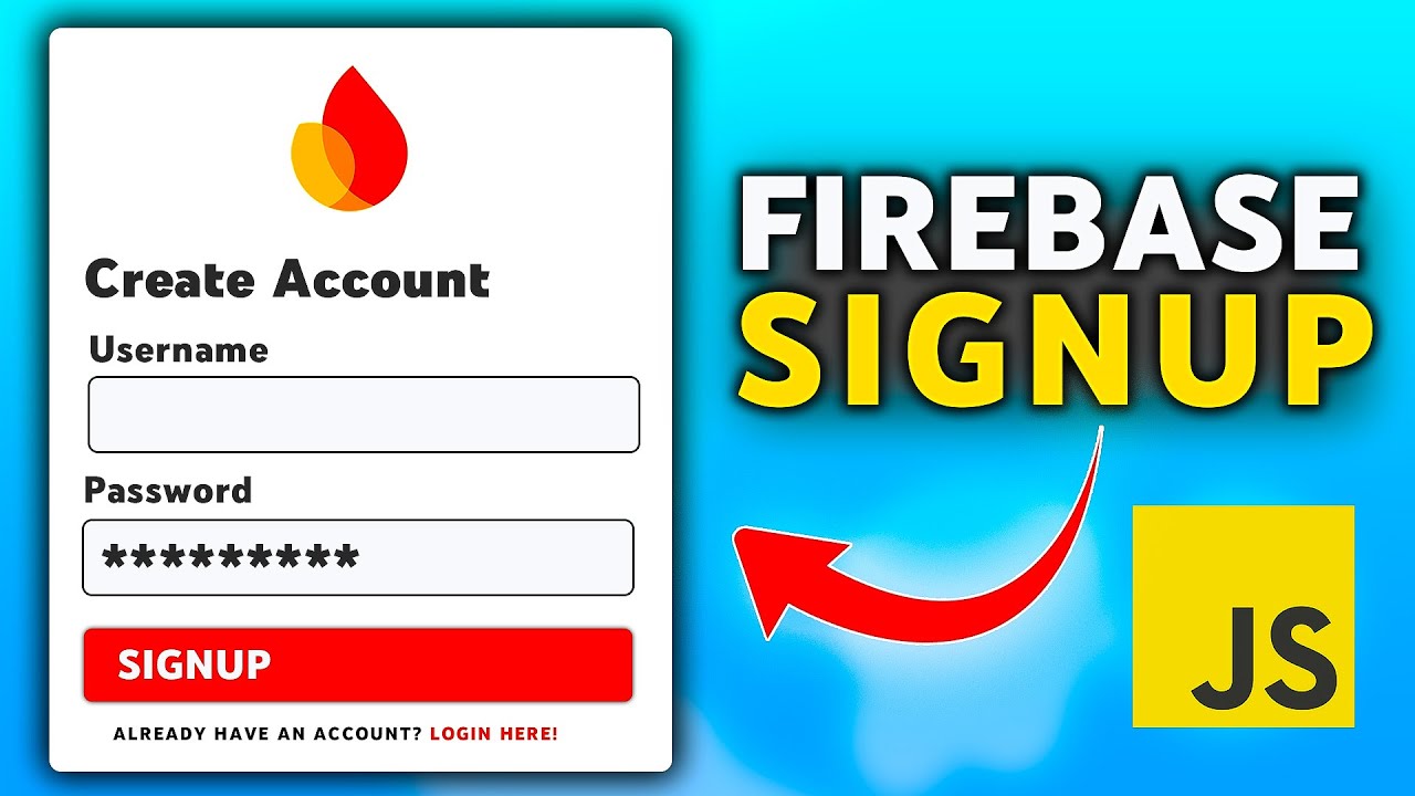 Firebase Web Login and Signup Using JavaScript 🐳 | Firebase Auth ...