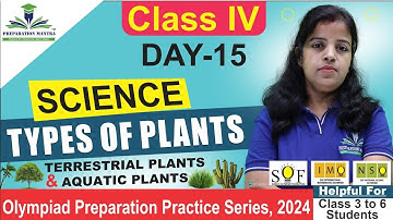Class 4 Science |Day 15|Olympiad Preparation Practice Series
