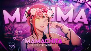 MAKIMA ⚡ MAMACITA (Pjunkie Remake) 4K + Free Project File