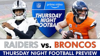 Raiders vs. Broncos Thursday Night Football Preview | NFL Week 10 TNF Keys To Victory