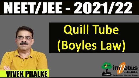 Quill Tube ( Boyles Law )  l Vivek Phalke PHYSICS