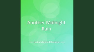 Another Midnight Rain