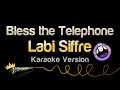 Labi Siffre Bless The Telephone Karaoke Version