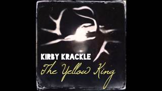 Video thumbnail of "Kirby Krackle - The Yellow King (True Detective song)"