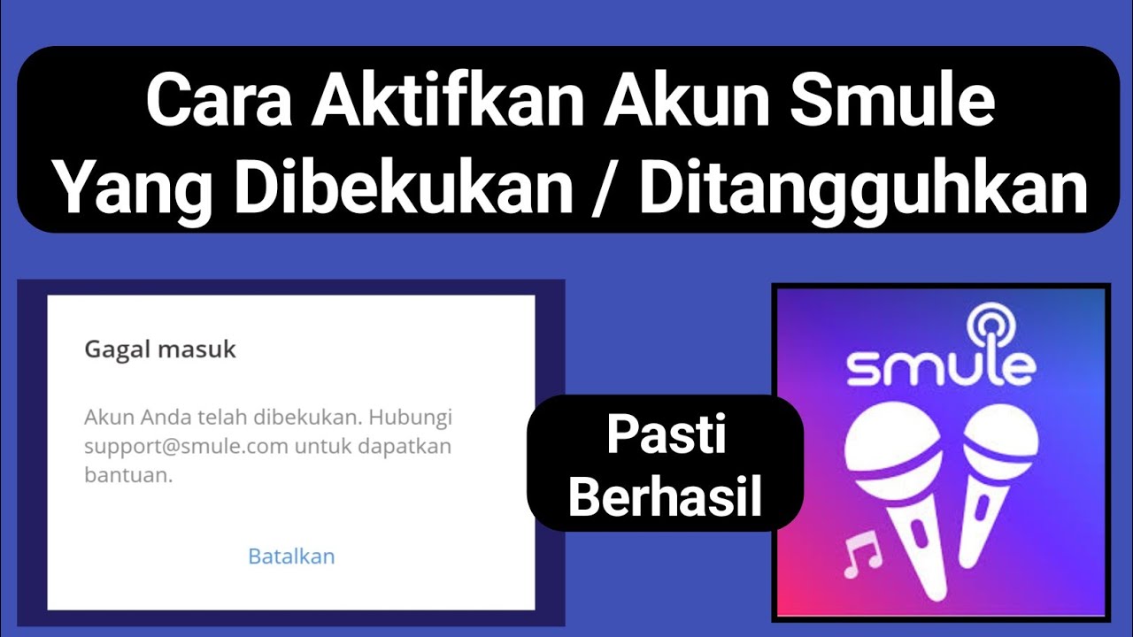 Cara Mengaktifkan Akun Smule Yang Dibekukan