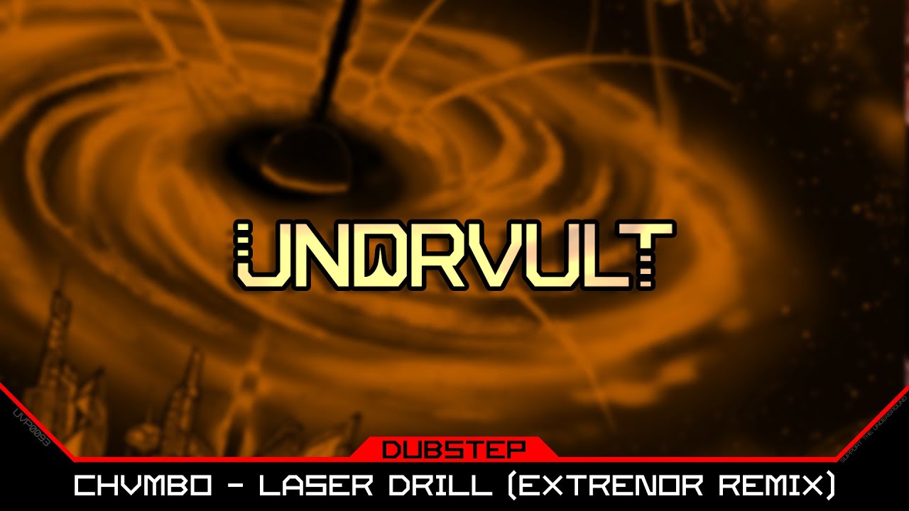 Watch CHVMBO - Laser Drill (Extrenor Remix) on YouTube Watch CHVMBO - Laser Drill (Extrenor Remix) on YouTube