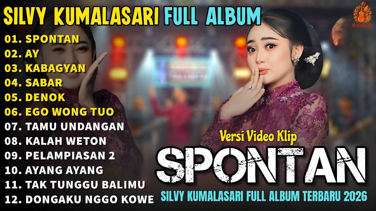 SPONTAN - AY - KABGYAN - Silvy Kumalasari Full Album Terbaru 2025 | Campursari Jawa Terbaik 2026
