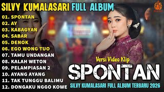 SPONTAN - AY - KABGYAN - Silvy Kumalasari Full Album Terbaru 2025 | Campursari Jawa Terbaik 2026