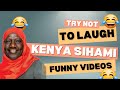 Kenya Sihami Try Not To Laugh Challenge 😂 | Funny Kenyan Videos