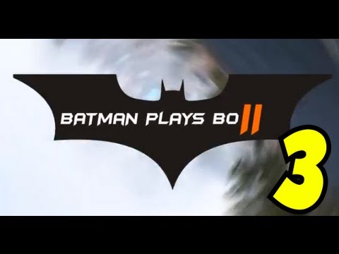 Batman Plays Black Ops 2 - Enter the Batcave w/Deluxe 4