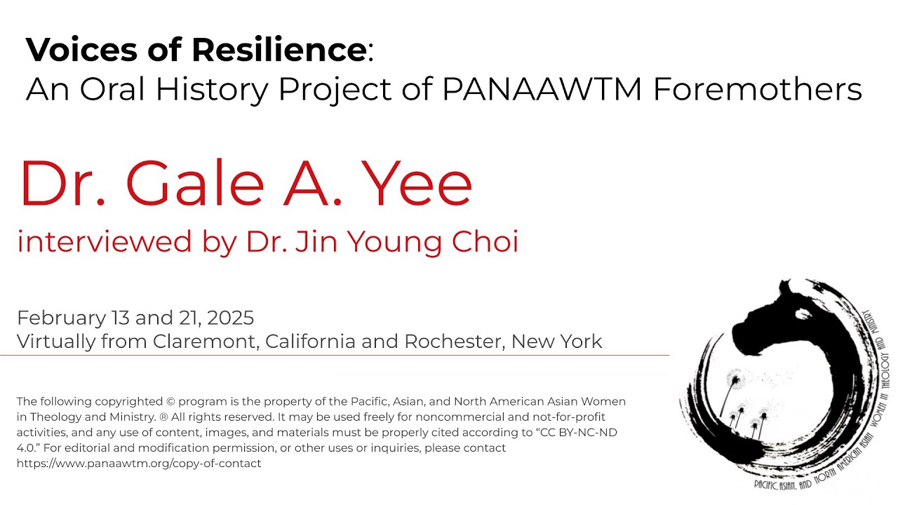 Oral History Video Interviews with Dr. Gale A. Yee by Dr. Jin Young Choi (PANAAWTM)