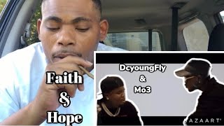 DcyoungFly ft Mo3 ( faith&hope) Reaction