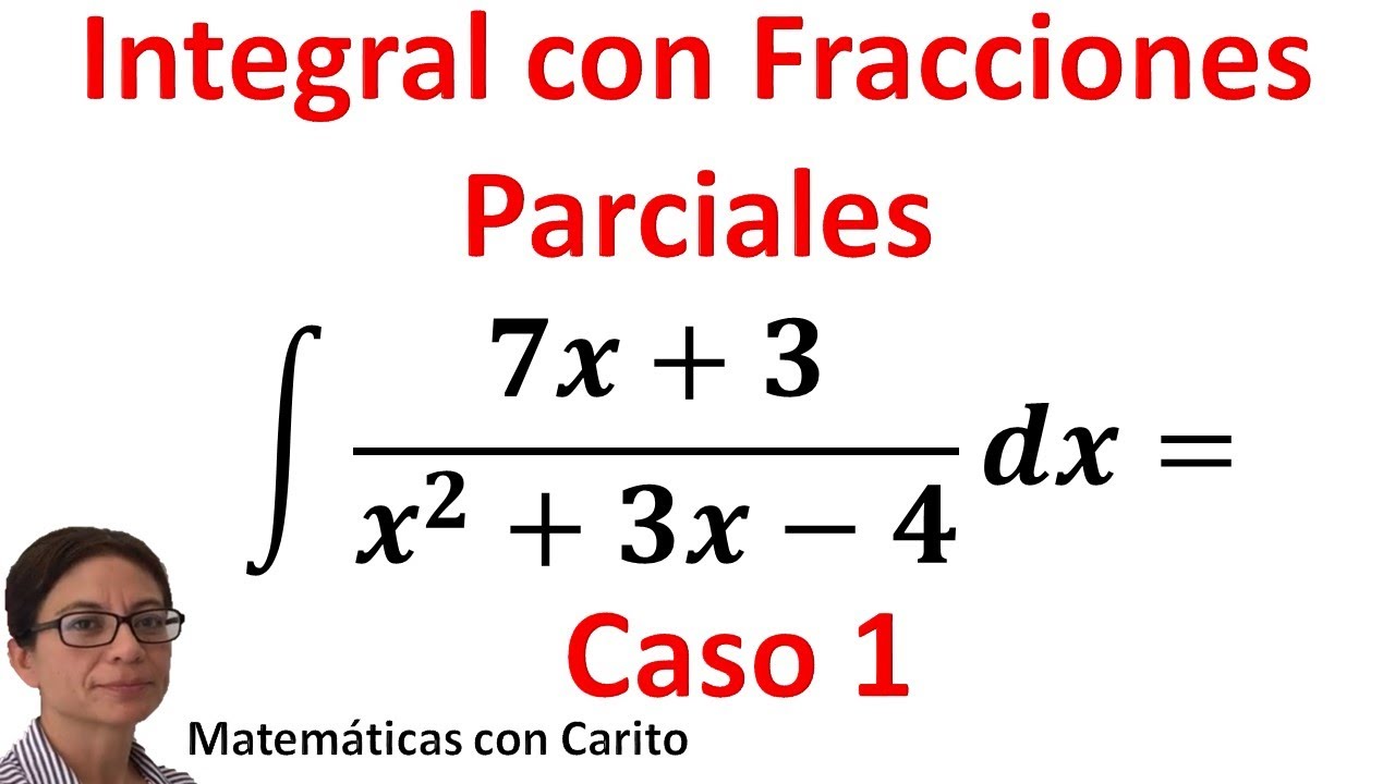 Integrales con Fracciones Parciales | Ejemplo con Caso 1