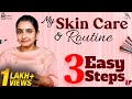 My skin care routine  3 easy steps  loral paris glycolic bright range  kathakelu kathakelu