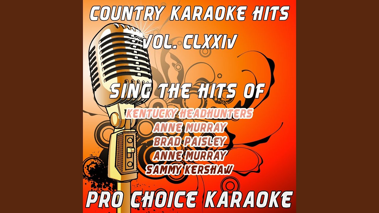 Wrapped Around (Karaoke Version) (Originally Performed By Brad Paisley