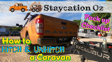 How to Hitch & Unhitch a Caravan | Caravan Pack Up Checklist | Caravanning for Beginners