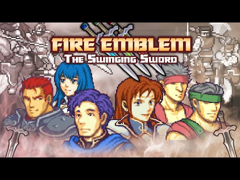 Fire Emblem, The Swinging Sword: Full Ironman Playthrough