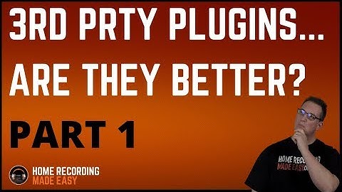How To Tutorial - Mixing Using 3rd Party Plugins PT 1