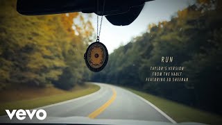 Video thumbnail of "Taylor Swift - Run (Taylor's Version) (From The Vault) (Lyric Video) ft. Ed Sheeran"