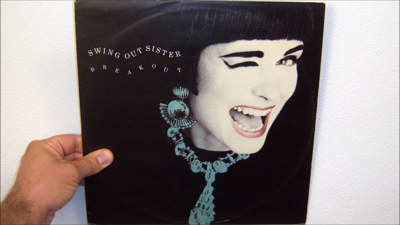 Swing Out Sister / Breakout – RECORD SHOP rare groove