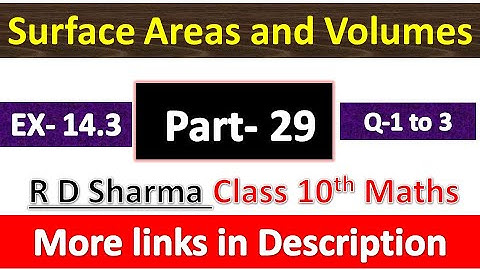 Surface areas and Volumes | Class 10th Math | R D Sharma Solution | Exercise 14.2 | Questions 1 to 3