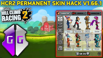 HILL CLIMB RACING 2 ALL CHARACTER PERMANENTE SKIN UNLOCKER GG SCRIPT V1.66.1