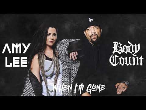 Body count ft. Amy lee - 'when i'm gone' (lyrics cc)