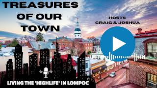 S1 Ep2 - Living the 'Highlife' in Lompoc, California