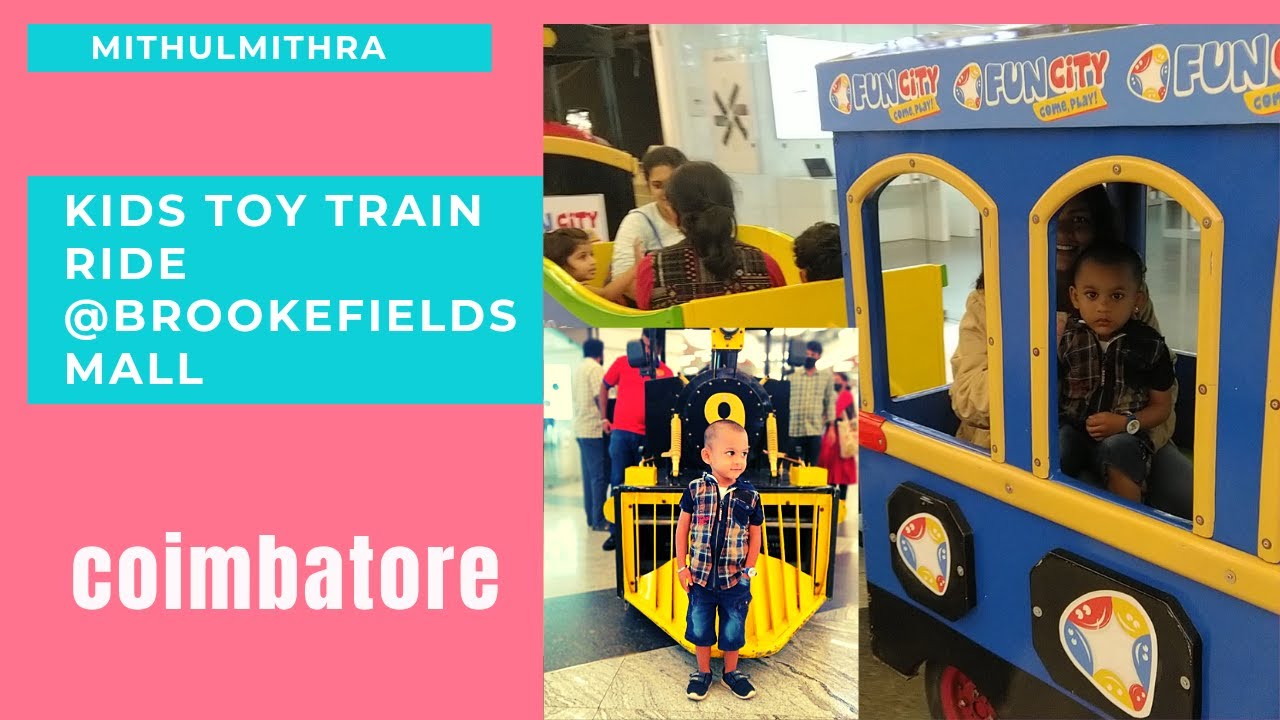 Toy 🚆 Train Ride in Brookfield mall coimbatore YouTube