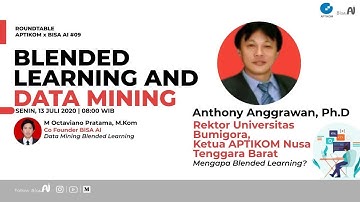 Blended Learning and Data Mining | M. Octaviano Pratama - Roundtable APTIKOM x BISA.AI #09