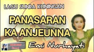 PANASARAN KA ANJEUNNA - EMI NURHAYATI #lagusunda #kliningan #senisunda @Kangdedicosmo