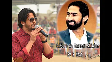 TRIBUTE TO MANMEET ALISHER BY R NIAT