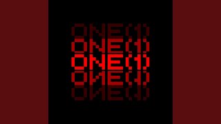 ONE (1) (slowed + reverb)