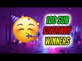 100 Sub Giveaway WINNERS!!! 🎉🎉🎉