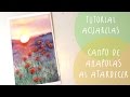 Tutorial acuarela campo de amapolas al  atardecer by art tv  espaol