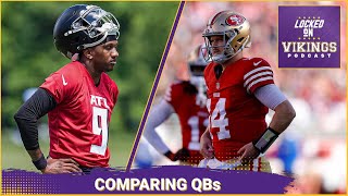 Do Minnesota Vikings Or Atlanta Falcons Have Better QB Situation?