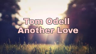 Транскрипция на русском. Tom Odell — Another Love.