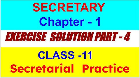 11th Std. Secretarial Practice Chapter -1 Solved Exercise Q.6 & Q.7