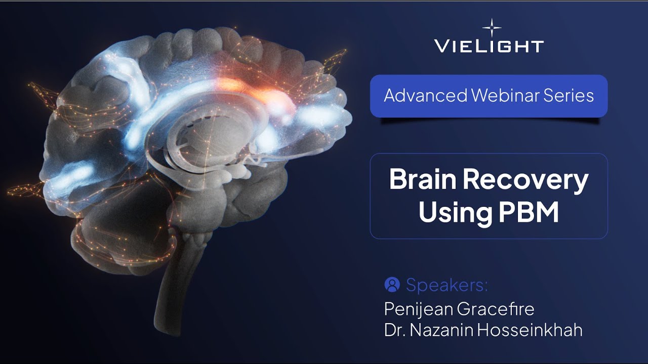 Vielight Lecture | Brain Recovery | Practitioners
