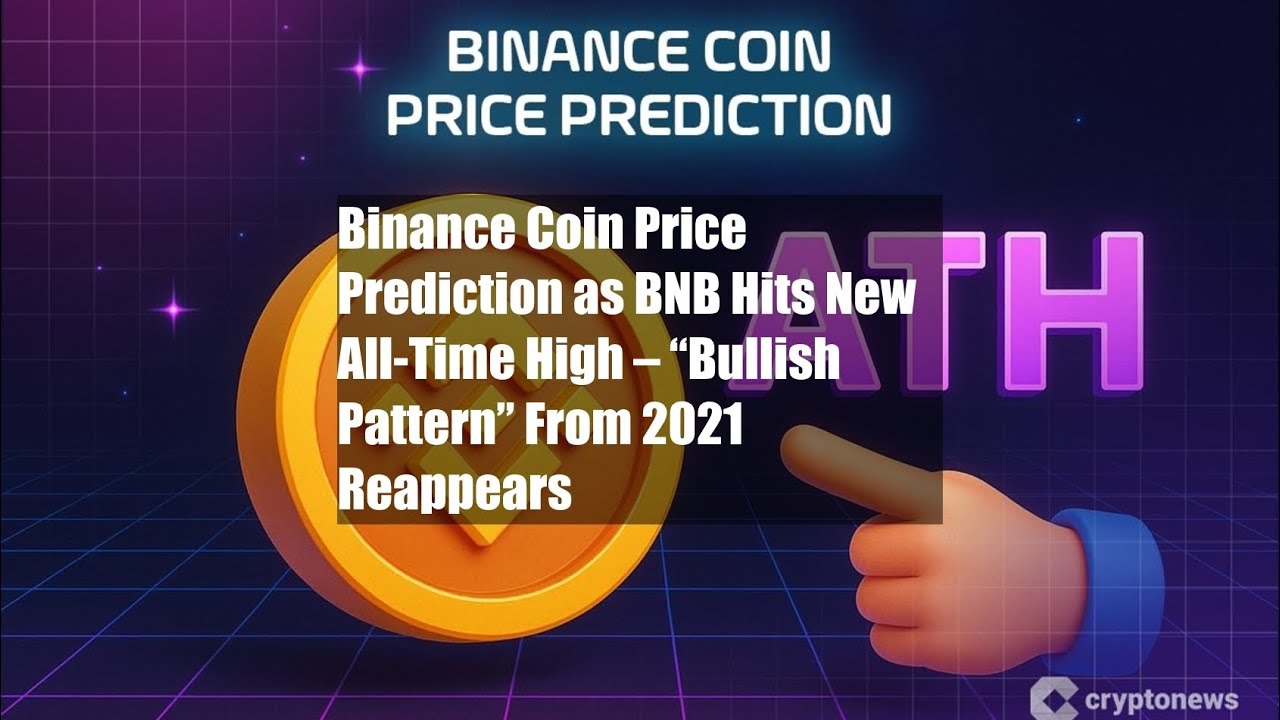 Binance Coin Price Prediction as BNB Hits New All-Time High – - YouTube