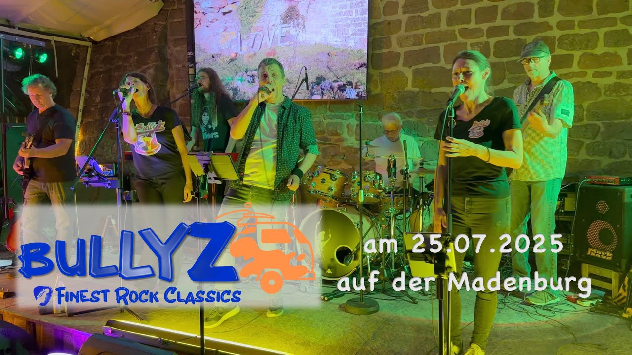 Bullyz am 25.07.2025 auf der Madenburg