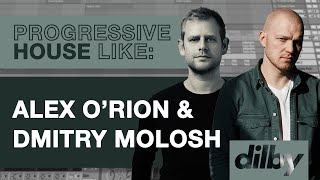 Deep Progressive House Like Alex O'Rion & Dmitry Molosh