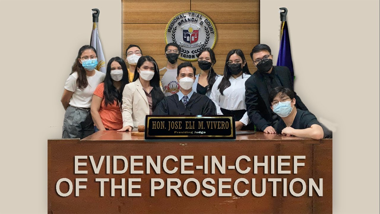 presentation of evidence in chief